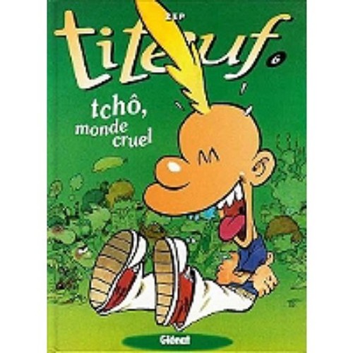 Titeuf tome tcho monde - titeuf,