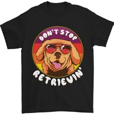 N'Avez Stop Retrieving Drôle Golden Retriever T-Shirt 100% en Coton