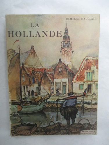 Camille mauclair hollande - camille, "la
