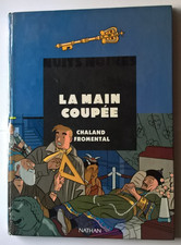 FROMENTAL / CHALAND - La main coupée - Nathan 1990