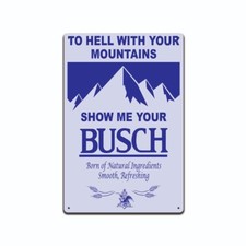 Busch Beer Show Me Your Busch
