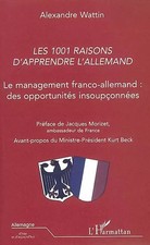 LES 1001 RAISONS D'APPRENDRE L'ALLEMAND: Le management franco-allemand