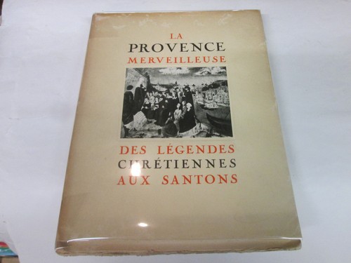 Provence merveilleuse des - la,