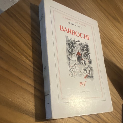 Henri bosco barboche roman - bosco,