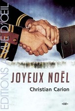 Joyeux Noël, Christian Carion