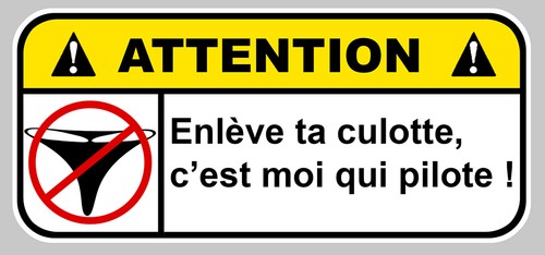 Attention culotte humour - culotte, fun