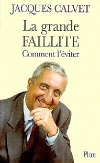 Grande faillite jacques - la,