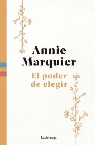 Annie marquier poder - annie, el