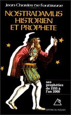 Nostradamus, historien et prophète, Les Prophéties de 1555... | Livre | état bon