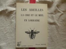 les abeilles la cire et le
