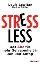 Stressless: Das ABC für mehr