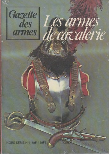 Les armes cavalerie - armes, de