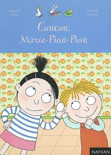 Coucou marie piou l - marie,