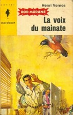 La voix du mainate - Henri Vernes - V2079748