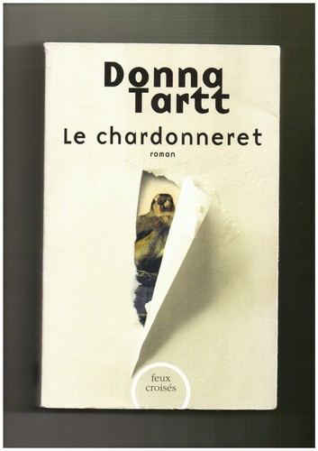 Chardonneret donna tartt - chardonneret,