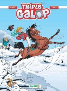 Triple galop tome de - tome,