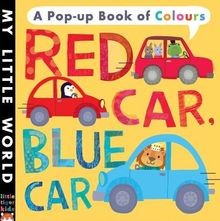 Red Car, Blue Car: A pop-up book of colours (My Lit... | Livre | état acceptable