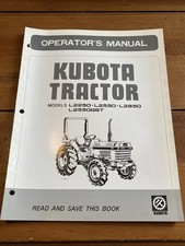 Kubota Operators Manual Tractor Model L2250 L2550 L2850 L2550GST