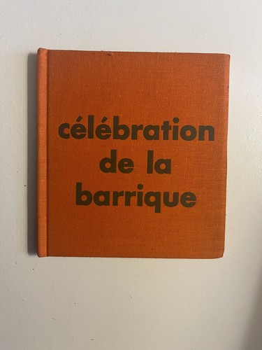 Célébration barrique - célébration, la
