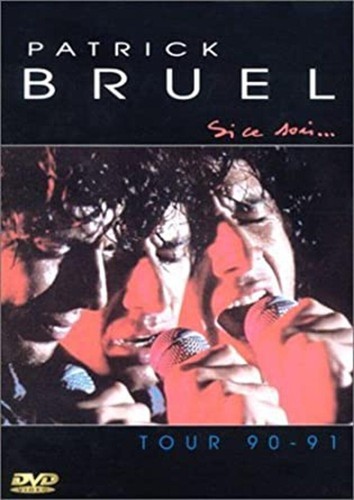 Dvd patrick bruel si ce - bruel,
