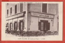 Old postcard - Lyon - 69 - cafe des cerisiers - allard boules boulevard pinel