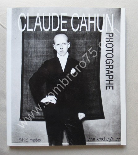Claude cahun photographe jean - claude,