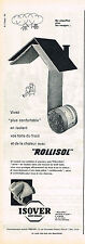 ADVERTISING 1960 ISOVER ROLLISOL glass wool