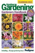 Jardinage Amateur : Manuel Des Jardiniers Annuels 2013 Livres De Pédigrée