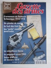 GAZETTE DES ARMES N° 255 /mitrailleuse Darne/pistolet de marine 1786