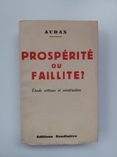 Audax - Prospérité ou Faillite ? Etude  constructive. Ca. 1940 Signé, non coupé.