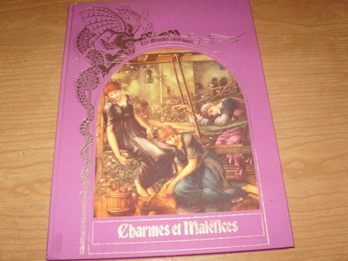 Charmes malefices les - -,