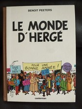 1983 -TINTIN - Le monde d' HERGE -Benoit PEETERS -Bel Etat pour cet énorme livre