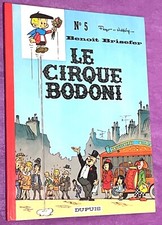 Le Cirque Bodoni No. 5: Benoit Brisefer by Peyo & Walthéry (1977 / French / HC)