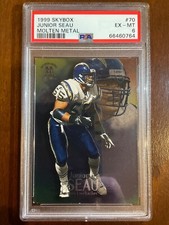1999 Skybox Molten Metal — Junior Seau — 11th Year — PSA 6 — pop 3 (all grades)