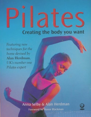 Pilates creating the body - pilates.,