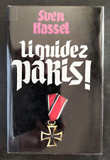 LIQUIDEZ PARIS Sven Hassel 1971 Ed. PRESSES DE LA CITE