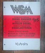 Kubota Workshop Manual 73.6mm Stroke Series Diesel. 1989 Eng., French, German
