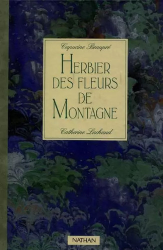 Herbier des fleurs - , de