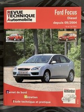 Revue Technique FORD FOCUS Diesel 1.6 et 1.8 TDCi depuis 09/2004 RTA