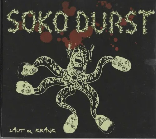 Soko durst laut krank - cd,