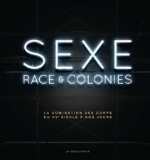 Sexe, race & colonies - PASCAL