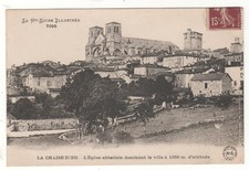 Old postcard 43 - THE GOD CHAIR: ABBEY CHURCH DOMINATING THE CITY (HAUTE-LOIRE) WRITTEN