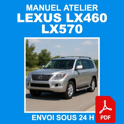Manuel atelier lexus lx460 - atelier,