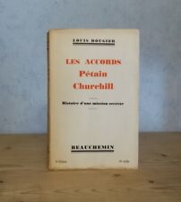 GUERRE 1939-45 ARMISTICE LES ACCORDS PETAIN CHURCHILL HISTOIRE MISSION SECRETE