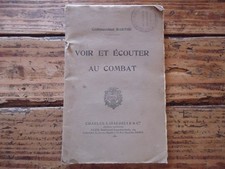 VOIR ET ECOUTER AU COMBAT