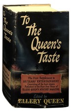 Ellery Queen / To the Queen's Taste First Edition 1946