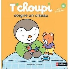 Livre T'choupi Soigne Un