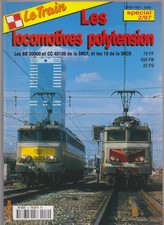 LE TRAIN SPECIAL N°10 LES LOCOMOTIVES POLYTENSION BB 30000 - CC 40100 - 18 SNCB