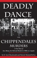 Deadly Dance: The Chippendales