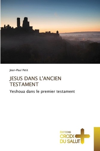 Jesus dans ancien testament - jesus,